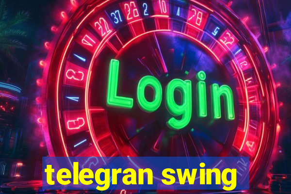 telegran swing